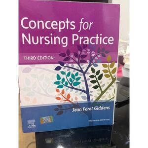 Concepts for Nursing Practice 3rd Edition Jean Foret Giddens Elsevier